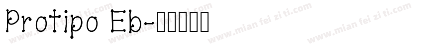 Protipo Eb字体转换